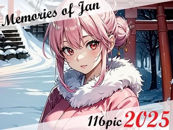 Memories of Jan 2025【MoAY】